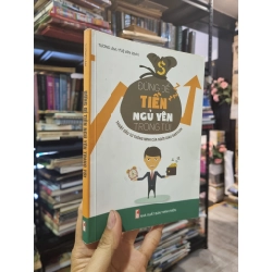 Đừng Để Tiền Ngủ Yên Trong Túi - Tương Lâm, Tuệ Văn