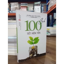 100 cách tiết kiệm tiền - Giai Văn (Phi Thị Dung dịch)