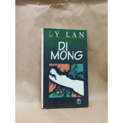 Dị Mộng - Lý Lan