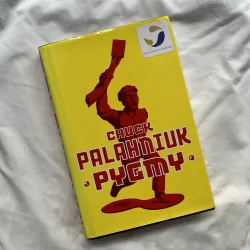 Pygmy - Chuck Palahniuk