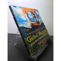 The Down-to-Earth Guide to Global Warming Scholastic mới 80% rách bìa nhẹ Laurie David and Cambria Gordon HPB2707 NGOẠI VĂN