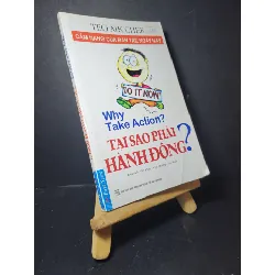 Tại sao phải hành động 2016 mới 80% bẩn bìa, ố vàng, gập bìa  Teo Aik Cher HCM0906 KỸ NĂNG Blogmeo21025