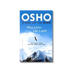 Như chim sải cánh - Osho