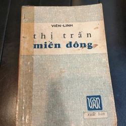 THỊ TRẤN MIỀN ĐÔNG - VIÊN LINH