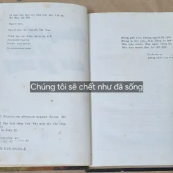 CHÚNG TÔI SẼ CHẾT NHƯ ĐÃ SỐNG của tác giả người Nga Anatoliĭ Dmitrievich Golubev 703938