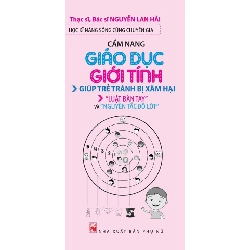 Cẩm nang giáo dục giới tính (TB-2019) - Nguyễn Lan Hải STB2714 Mẹ và bé