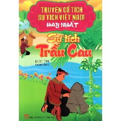 Truyện Cổ Tích - Sự Tích Việt Nam Hay Nhất: Sự Tích Trầu Cau 275850