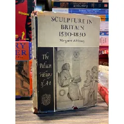 Sculpture in Britain 1530-1830, 1st edition - Margaret Whinney