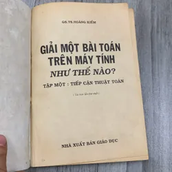 Giải một bài toán trên máy tính như thế nào. 3a2 718537