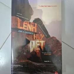 Lệnh hủy diệt - James Dashner - Khoa học viễn tưởng 796038