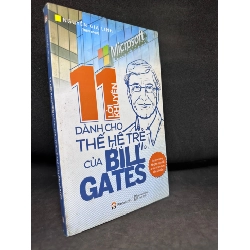 11 Lời Khuyên Dành Cho Thế Hệ Trẻ Của Bill Gate - Nguyễn Gia Linh, mới 80% (ố vàng), 2018 SBM0502 Rebooks.vn