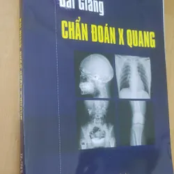 CHẨN ĐOÁN X QUANG 