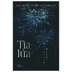 Tia lửa - Matayoshi Naoki 2019 New 100% HCM.PO