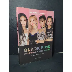 [Sách Cũ SCGR] Blackpink Kpop's No.1 girl group mới 80% bẩn áo bìa, có chữ viết 2020 Adrian Besley HCM2205 DANH NHÂN