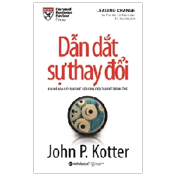 Dẫn Dắt Sự Thay Đổi - John P. Kotter