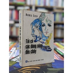 Tất cả các dòng sông điều chảy - Nancy Cato 122489