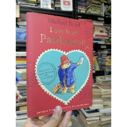Love from Paddington - Michael Bond 799722