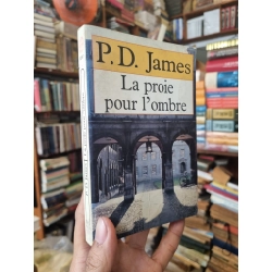La proie pour l'ombre - P.D. James