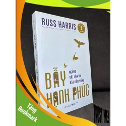(TẶNG BOOKMARK) Bẫy Hạnh Phúc, 2024 - Russ Harris H1809 RBK