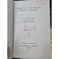 Organic Functional Group Analysis - F. E. Critchfield (volume 8 in International Series of Monographs on Analytical Chemistry) 448804