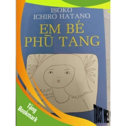 (TẶNG BOOKMARK) Remake Em bé phù tang - 215 trang - VĂN HỌC - RBK2011-28