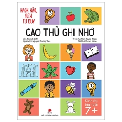 Hack Não, Rèn Tư Duy - Cao Thủ Ghi Nhớ - Amanda Lott, Matthew Taylor Wilson, Rachel Baines