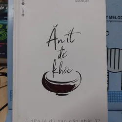 Sách: Ăn ít để khoẻ - TG: Yoshinori Nagumo (B1) 782874