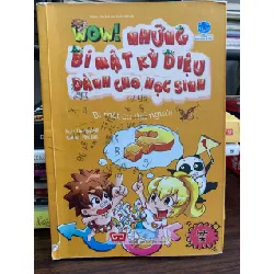 Những bí mật kỳ diệu dành cho học sinh: Bí mật cơ thể người- Tôn Nguyễn Vĩ 604136