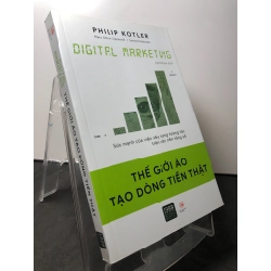 Thế giới ảo tạo dòng tiền thật 2021 mới 90% Philip Kotler HPB0709 MARKETING KINH DOANH