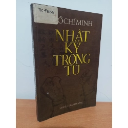 [Phiên Chợ Sách Cũ] Nhật Ký Trong Tù (2002) - Hồ Chí Minh S2308