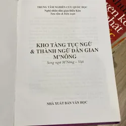 KHO TÀNG TỤC NGỮ & THÀNH NGỮ DÂN GIAN M'NÔNG, Song ngữ M'Nông - Việt, bìa cứng (XB 2010) 697732