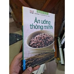 (TẶNG BOOKMARK) Ăn uống thông minh - Lisa Hark - Ph. D. - Dr. Darwin Deen SỨC KHỎE - THỂ THAO RBK1008