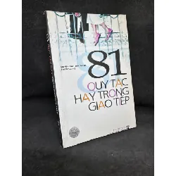 [Phiên Chợ Sách Cũ] 81 Quy Tắc Hay Trong Giao Tiếp - Duyên Hải, 2008 1304 SBM Blogmeo 27525