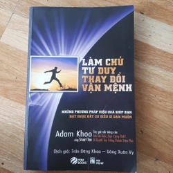 Sách Làm chủ tư duy Thay đổi vận mệnh - Adam Khoo