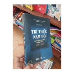 Trí thức Nam Bộ trong kháng chiến chống Pháp 1945-1954 - Sơn Diệp 2003