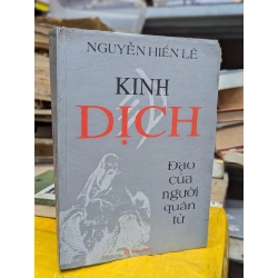 KINH DỊCH ĐẠO CỦA NGƯỜI QUÂN TỬ - NGUYỄN HIẾN LÊ 128835