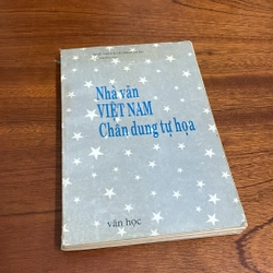 II Văn Học: Nhà Văn Việt Nam _ Chân Dung Tự Hoạ - Ngô Thảo, Lại Nguyên Ân - 1995