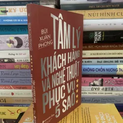 Tâm lý khách hàng và nghệ thuật phục vụ 5 sao