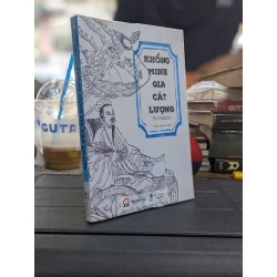 Khổng Minh Gia Cát Lương - Dư Đại Cát