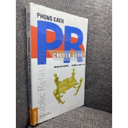 Phong cách Pr chuyên nghiệp Hoàng Xuân Phương Nguyễn Thị Ngọc Châu 2012 mới 80% bẩn nhẹ viền HPB1704 182456