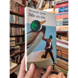 Bille en tête - Alexandre Jardin