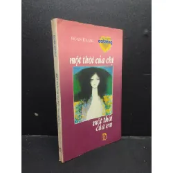 [Sách Cũ SCGR] Một thời của chị một thời của em Đoan Khánh 1999 mới 80% ố nhẹ HCM3105 văn học