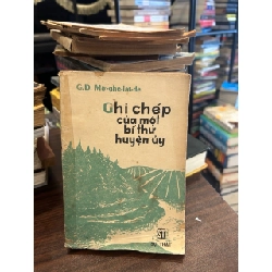 Ghi chép của một bí thư huyện ủy- G.Đ Mờ-ghe-lát-de