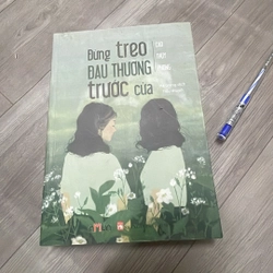 Đừng Treo Đau Thương trước cửa 