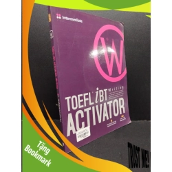 (TẶNG BOOKMARK) Toefl iBT Activator Writing mới 90% sách màu có CD RBK2606 Intermediate HỌC NGOẠI NGỮ