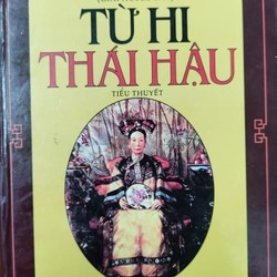 Từ Hi Thái Hậu - Pearl S. Buck (Nobel văn học 1938) 191469