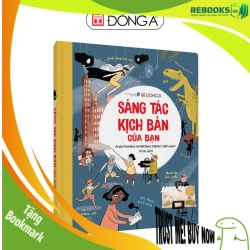 (TẶNG BOOKMARK) Sáng tác kịch bản của bạn Sách thiếu nhi