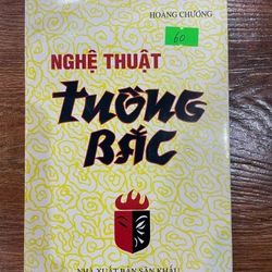 Nghệ Thuật Tuồng Bắc (k4)