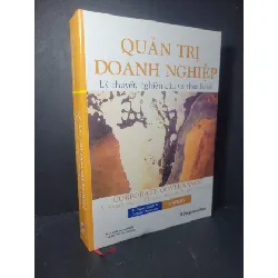 [Sách Cũ SCGR] Quản trị doanh nghiệp lý thuyết nghiên cứu và thực hành (bìa cứng) 2012 mới 70% bẩn bìa, ố nhẹ, ẩm, có vệt nước H.Kent Baker & Ronald Anderson HCM0906 GIÁO TRÌNH, CHUYÊN MÔN