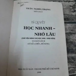 Cẩm nang Học sinh - Sinh viên. Bí quyết học nhanh nhớ lâu. Thầy Trần Nghĩa Trọng. In 1999 762016